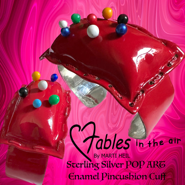 Nonbinary, timeless and designed to bring a smile and lots of "stories"! Hand-Enameled Sterling Silver Pincushion Cuff with colored "glass" bead straight pin cluster. Approximately 6" x 1" with Pincushion Center approximately 1-3/4" x 3" x 1/2" deep . Hand Made, Hand Enameled and Hand Signed in the USA.