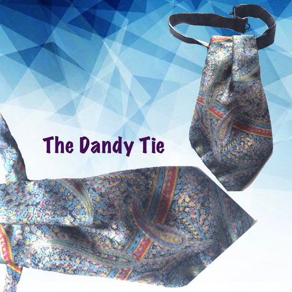 The Dandy Tie.  Each is a ONE OF A KIND and HANDMADE,by me, out of recycled neckties I handpick because of their texture or color or print. Created for men AND women, and designed to be worn for a lifetime, because of their timeless elegance, you are guaranteed to never see another like yours. Completely adjustable, the Dandy Tie is meant to be worn with or without a shirt. Use your own imagination!